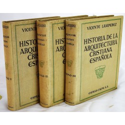 Historia de la Arquitectura Cristiana Espanola en la Edad Media Segun Estudio de los Elementos y Monumentos (3 volume set)